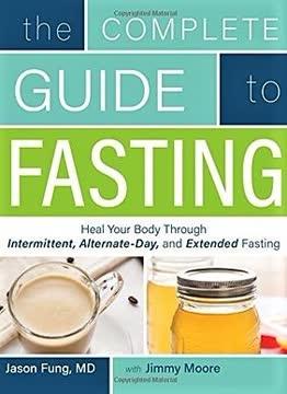 The Complete Guide to Fasting book cover