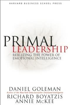 Primal Leadership, With a New Preface by the Authors book cover