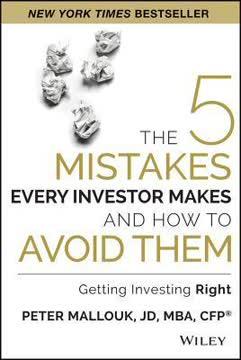 The 5 Mistakes Every Investor Makes and How to Avoid Them book cover