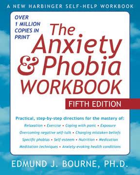 The Anxiety and Phobia Workbook book cover