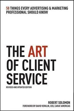 The Art of Client Service, Revised and Updated Edition book cover