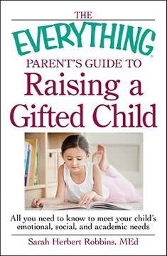 The Everything Parent's Guide to Raising a Gifted Child book cover