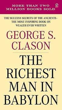 The Richest Man In Babylon with Study Guide by George S. Clason