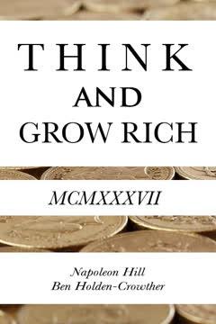 The Think and Grow Rich Success Journal by Napoleon Hill