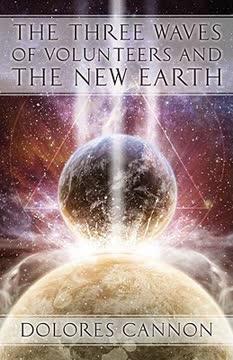 The Three Waves of Volunteers and the New Earth book cover
