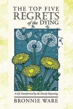 The Top Five Regrets of the Dying book cover