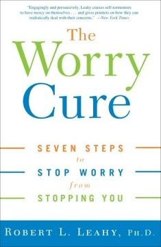 The Worry Cure book cover