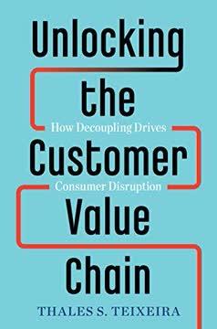 Unlocking the Customer Value Chain book cover