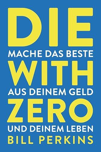 Die With Zero book cover