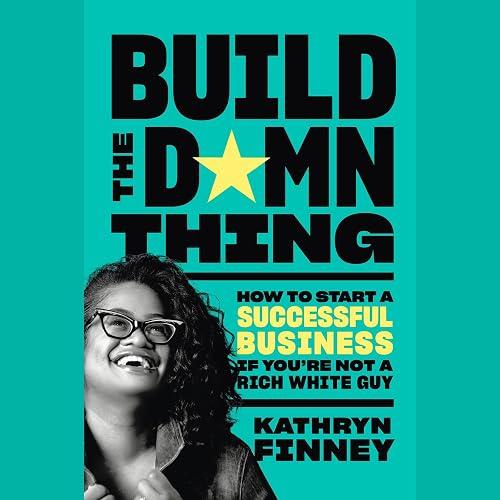 Build the Damn Thing book cover